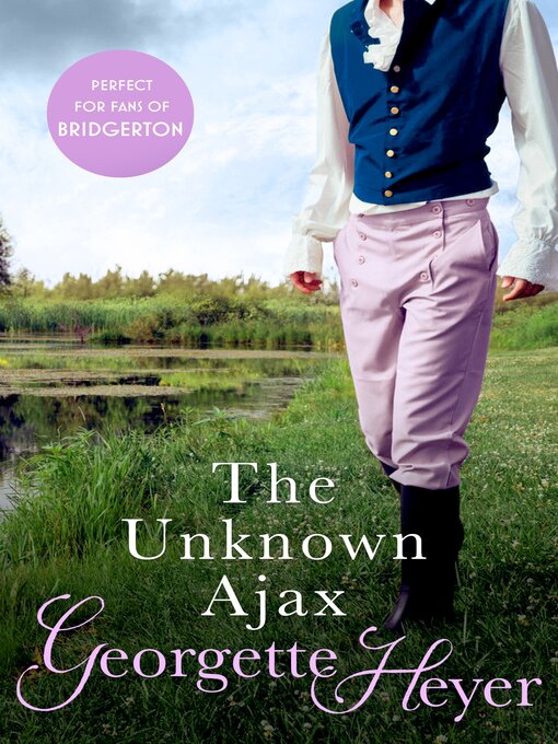 Title details for The Unknown Ajax by Georgette Heyer - Wait list